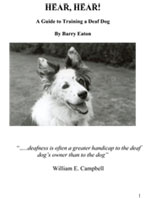 Hear Hear - A Guide to training a deaf dog